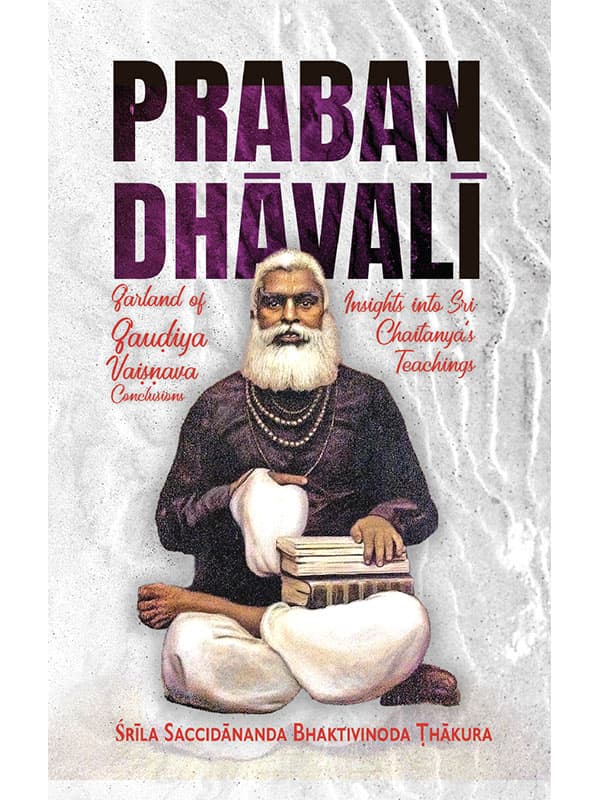 Prabandhavali: Exploring the Depths of Gaudiya Vaisnava Wisdom