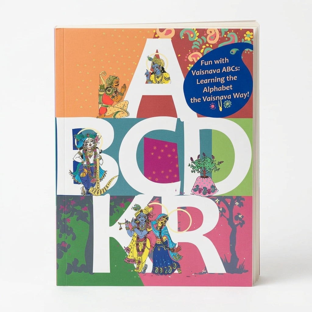 ABCDKR Fun with Vaisnava ABCs: Learning the Alphabet the Vaisnava Way!