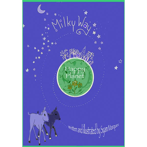 THE MILKY WAY TO A HAPPY PLANET IN ENGLISH