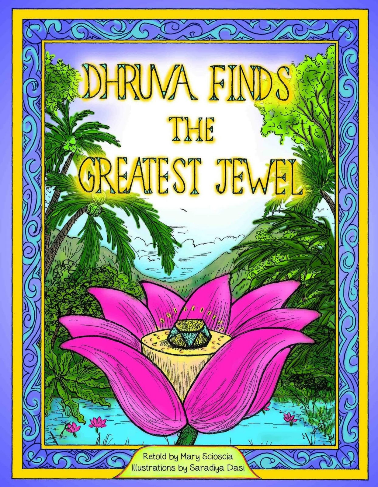 DHRUVA FINDS THE GREATEST JEWEL - Touchstone Media