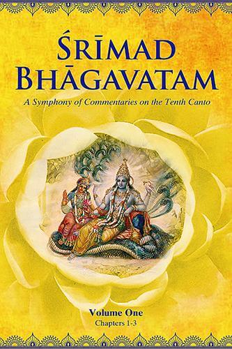 SRIMAD BHAGAVATAM, A Symphony of Commentaries on the 10th Canto (Vol. 1) - Touchstone Media