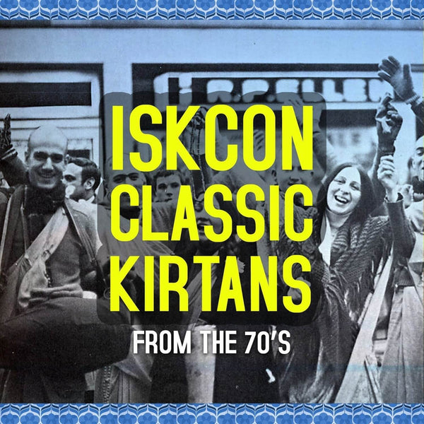 Classic ISKCON Kirtans & Bhajans Downloads - Touchstone Media