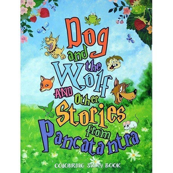 Dog and the Wolf and other stories from the Pancatantra - Touchstone Media
