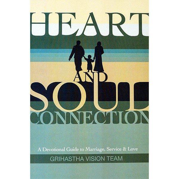 Heart and Soul Connection: A Devotional Guide to Marriage, Service and Love - Touchstone Media