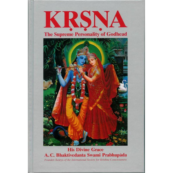 Krsna The Supreme Personality of Godhead [2 Volumes 1970 