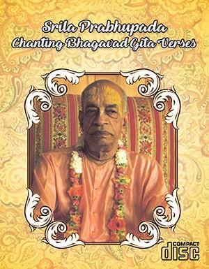 Srila Prabhupada Reciting Bhagavad-gita verses Chapters 1-11 - Touchstone Media