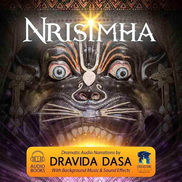 The Nrsimha-kavaca Shield Audio Book Narration by Dravida Das - Touchstone Media