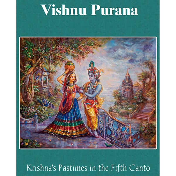 Vishnu Purana: Krishna’s Pastimes in the Fifth Canto E-book 